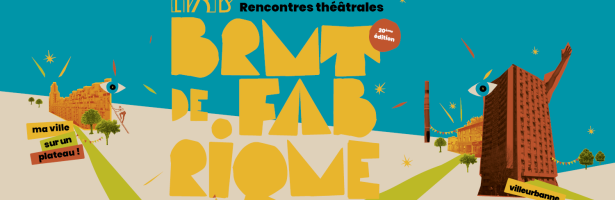 Festival Brut de Fabrique le 16 mai prochain !